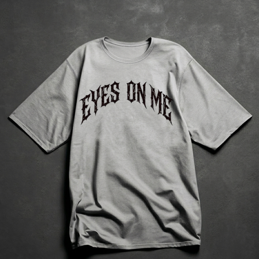 EYES ON ME